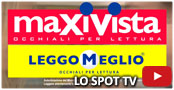 Lo spot televisivo degli occhiali da lettura premontati per presbiopia semplice LeggoMeglio e MaxiVista, in edicola a 10,99 euro in allegato.